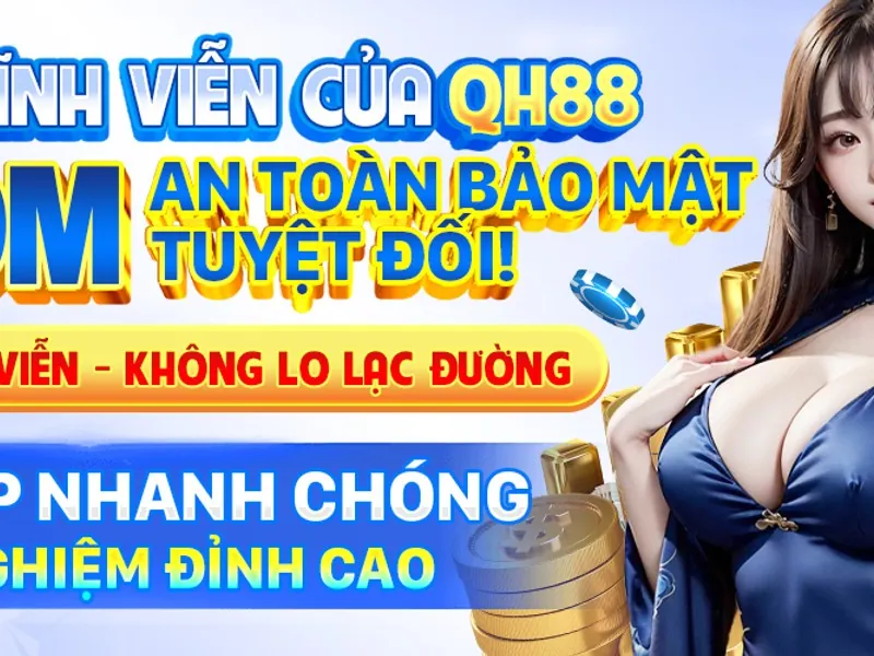 Nền tảng sòng bạc trực tuyến QQ8 an toàn và uy tín